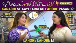 Why Did the Girl from Karachi Fall in Love with Lahore? | Interesting and Funny Chat | Lahore is ...