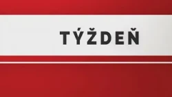 Relácia Týždeň - 04. 08. 2026