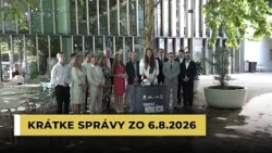 Krátke správy zo 6.8.2026