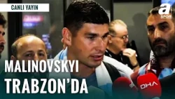 Trabzonspor'un Yeni Transferi Ruslan Malinovskyi, Trabzon'a Geldi! İşte Canlı Görüntüler