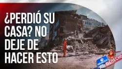 What happens to your mortgage if your home is destroyed by an earthquake? | Al Derecho