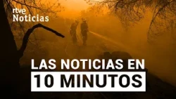 SUNDAY, JULY 26th News in 10 minutes | RTVE News