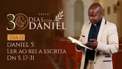 THE BIBLE WAS WRITTEN FOR YOU EPISODE 12