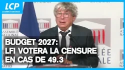 2027 Budget: Éric Coquerel vows to oppose it and vote for a motion of no confidence - 10/01/2026