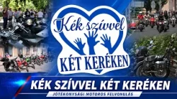 „KÉK SZÍVVEL KÉT KERÉKEN”