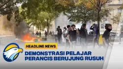 [HEADLINE NEWS, 03/10] Aksi Protes Pelajar di Prancis Berubah Menjadi Kerusuhan
