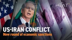 The Heat: US-Iran Conflict | New sanctions