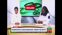 Okunnyonnyola Obulwadde Bwa Hernia Mu Bantu ~ Obulamu || Mariam Businge