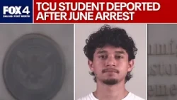 TCU student deported after June arrest