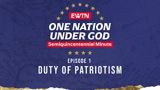 Semiquincentennial Minute "Duty of Patriotism"