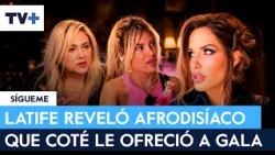 Latife Soto reveals the mysterious aphrodisiac that Coté López offered to Gala
