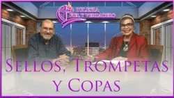 Sellos, Trompetas y Copas con la Pastora Yolanda Martinez