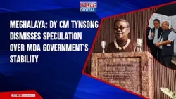 Meghalaya: Dy CM Tynsong Dismisses Speculation Over MDA Government’s Stability