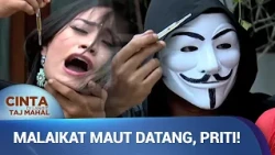 Priti Akan Dibebaskan Kalau Kasih Tahu Keberadaan Reehan | Cinta Di Langit Taj Mahal Ep 114 (3/3)