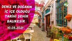 ANADOLU GEZGİNLERİ BALIKESİR'DE