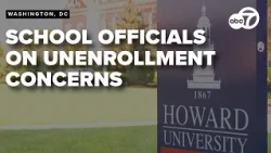 Howard University official speaks on students unenrolled weeks before classes start