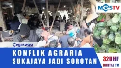 SUKAJAYA AGRARIAN CONFLICT UNDER WEST JAVA HUMAN RIGHTS MINISTRY SCRUTINY