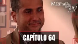 Bernardo is affected by Antonia's illness | Episode 64 | El último matrimonio feliz