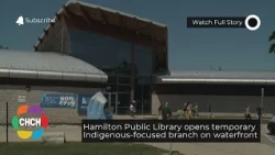 Hamilton Public Library opens temporary Indigenous-focused branch on waterfront