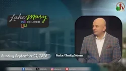 Lake Mary Church - Florida -Sunday, September 27, 2026 | Alkarma_tv