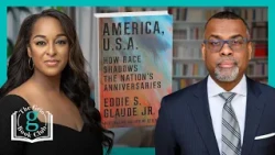 Eddie Glaude Jr. on Race, the 250th USA Anniversary, and What Black America Is Owed