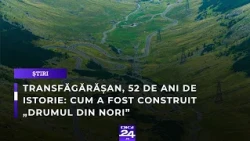 Transfăgărășan, 52 de ani de istorie: cum a fost construit „Drumul din nori”