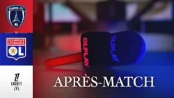 L1 J4 | L'APRES MATCH : Paris FC - OL