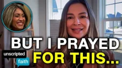 When God Says YES… But You’re Not Happy | Melissa Miller on Unscripted Faith