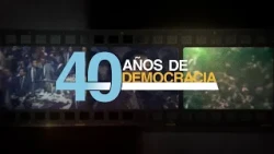 40 AÑOS DE DEMOCRACIA -  Canal Acequia y Legislatura de Mendoza