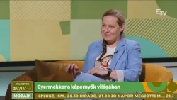 Gyermekkor a képernyők világában – Mozaik beszélgetés Balatoni Mónika digitáliskultúra-kutatóval