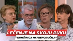 POSLE RUCKA - Lecenje na svoju ruku - "Komsinica mi preporucila"