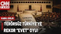BREAKING NEWS🚨Terror-Free Türkiye Law Passed: Framework Law Approved with 468 Votes!