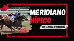 Meridiano Horse Racing with the International Preview: Gulfstream Park and Del Mar, Saturday 7/18