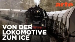 Die Eisenbahn - Motor des Fortschritts | Doku HD Reupload | ARTE