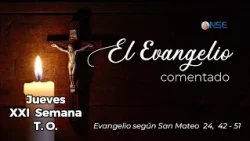 Gospel 📖 commentary August 27🕊️
