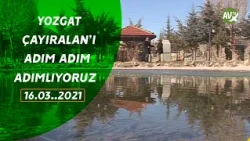 ANADOLU GEZGİNLERİ YOZGAT ÇAYIRALAN