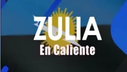 Zulia en caliente
