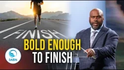 Courage to Finish Well |  Dr. Eric Walsh