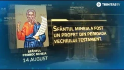 Sfântul Proroc Miheia – 14 august #Sinaxar