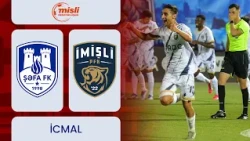 Şəfa – İmişli | Misli Premyer Liqası. 3-cü tur | İCMAL