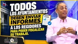 Alexander Germoso dice que los ayuntamientos deben generar informes mensuales. #supertv55 #diario55