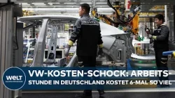 CHINA PRODUCES MUCH CHEAPER: Four German VW plants now on the brink