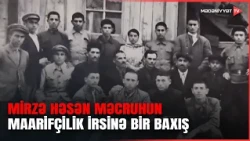 Qori Seminariyasının yetirməsi Mirzə Həsən Məcruhun həyat və fəaliyyəti