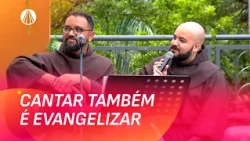 A música como instrumento de fé e evangelização com os freis franciscanos | Sábado no Santuário