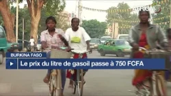 Burkina Faso : le prix du litre de gasoil passe à 750 FCFA