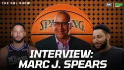 'Put an extreme spotlight on him!' Marc J. Spears talks on Ben Simmons NBA Struggles | The NBL Show