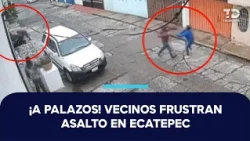 Patrols increased in Ecatepec after neighbors thwart an assault