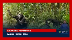 AMAKURU ARAMBUYE | Tariki 1 NZERI 2026