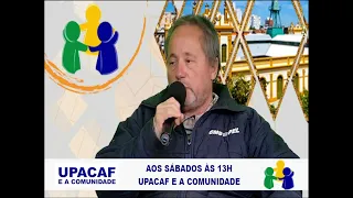 UPACAF E A COMUNIDADE 23-05-2026