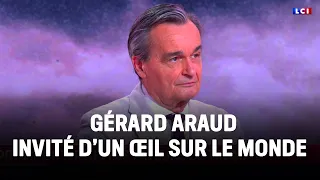 Gérard Araud guest on Un œil sur le monde | LCI